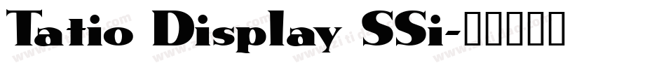 Tatio Display SSi字体转换